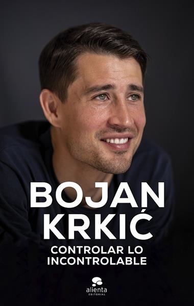 Controlar lo incontrolable | 9788413443195 | Bojan Krkic Perez
