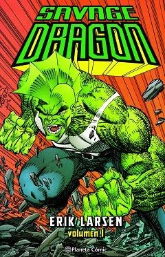 Savage Dragon 01 | 9788411404976 | Erik Larsen