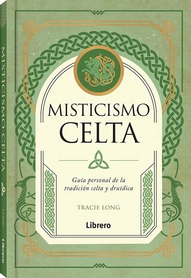 MISTICISMO CELTA | 9788411540414 | TRACIE LONG
