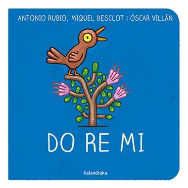 DO RE MI | 9788418558535 | MIQUEL DESCLOT & ANTONIO  RUBIO & OSCAR VILLAN