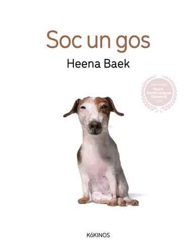 Soc un gos | 9788419475237 | Heena Baek