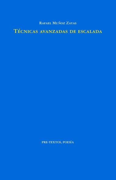 Tecnicas avanzadas de escalada | 9788419633811 | Rafael Muñoz Zayas