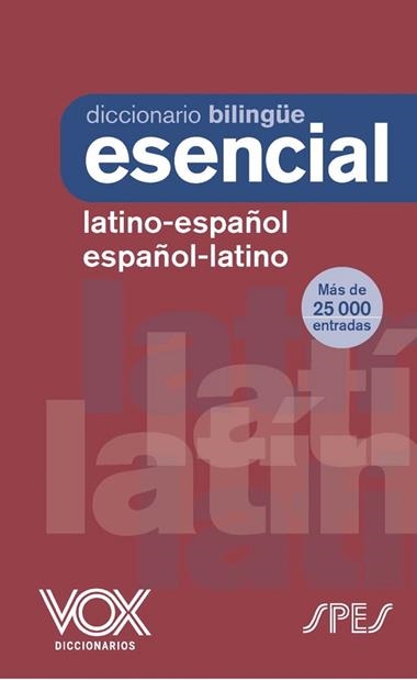 DICCIONARIO ESENCIAL LATINO LATINO ESPAÑOL ESPAÑOL LATINO | 9788499744278 | LAROUSSE EDITORIAL