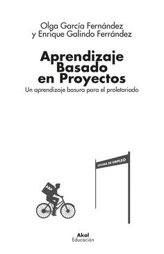 APRENDIZAJE BASADO EN PROYECTOS | 9788446054801 | OLGA GARCÍA FERNANDEZ & ENRIQUE GALINDO FERRANDEZ