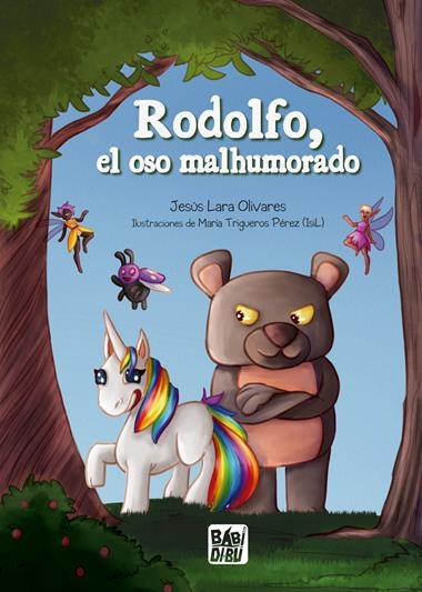 Rodolfo el oso malhumorado | 9788419859211 | JESUS LARA OLIVARES