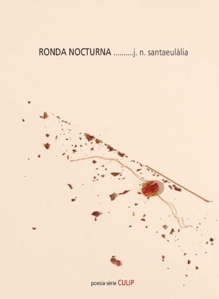 RONDA NOCTURNA | 9788481280609 | JOSEP N. SANTAEULALIA