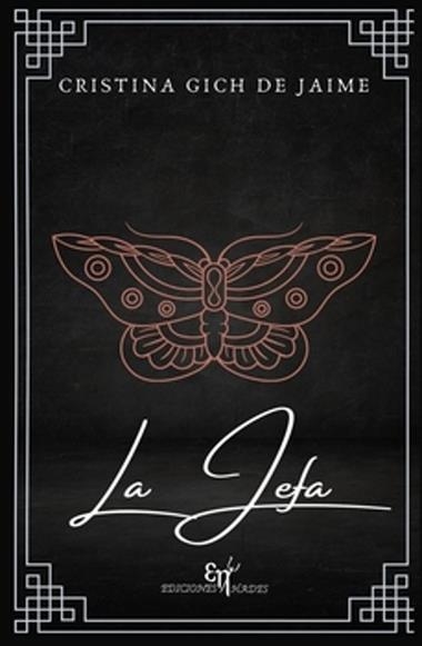 LA JEFA | 9788412743562 | CRISTINA GICH DE JAIME