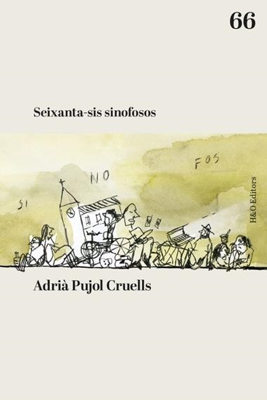 SEIXANTA-SIS SINOFOSOS | 9788412808919 | ADRIA PUJOL CRUELLS