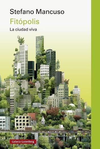 Fitopolis | 9788419738875 | Stefano Mancuso