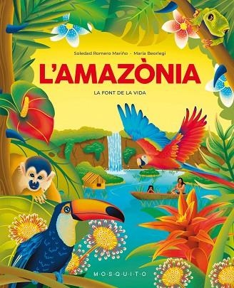 L'Amazonia | 9788419095695 | Soledad Romero Mariño