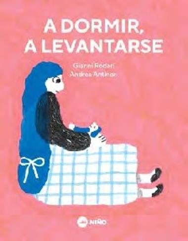 A dormir a levantarse | 9789569569371 | Gianni Rodari