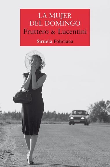 La Mujer del domingo | 9788419942302 | Fruttero & Lucentini