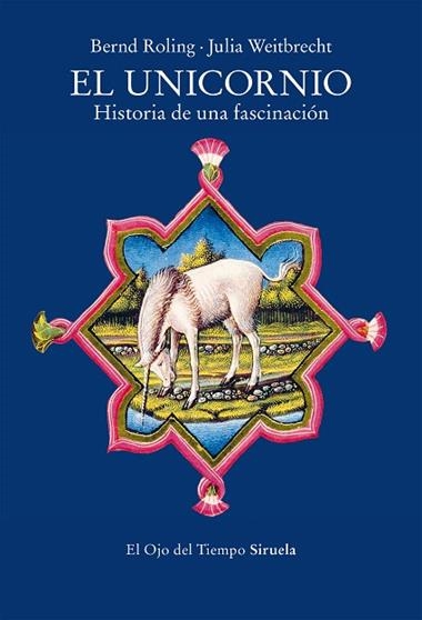 El Unicornio | 9788419942708 | Bernd Roling
