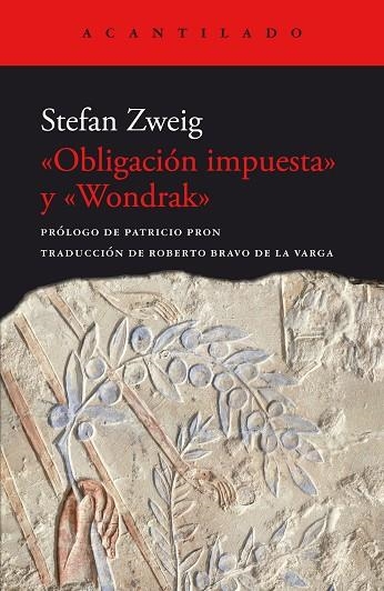 OBLIGACION IMPUESTA & WONDRAK | 9788419036926 | STEFAN ZWEIG