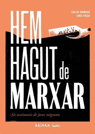 HEM HAGUT DE MARXAR | 9788418972492 | LAIA DE AHUMADA & CINTA FOSCH
