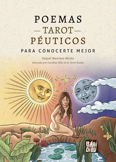 Poemas Tarotpeuticos para conocerte mejor | 9788419859372 | RAQUEL MARTINEZ MORAN