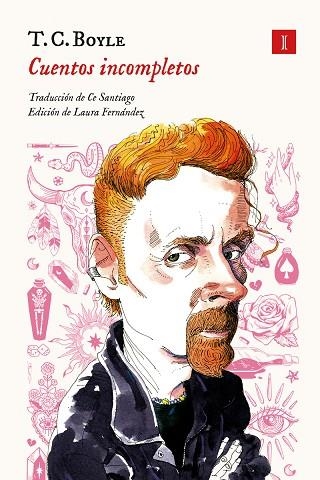 Cuentos incompletos | 9788419581075 | T. C. BOYLE
