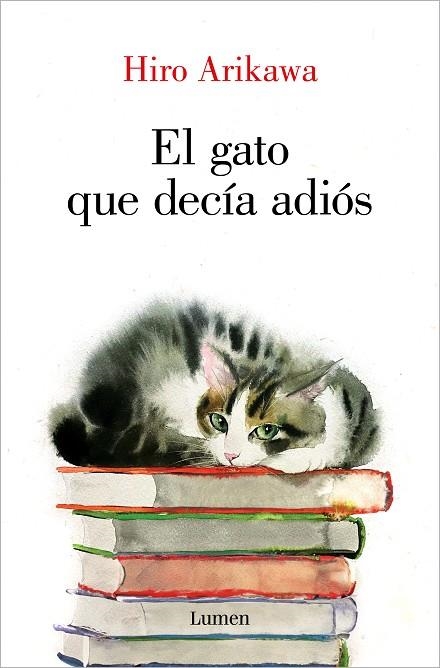 EL GATO QUE DECIA ADIOS | 9788426428929 | HIRO ARIKAWA