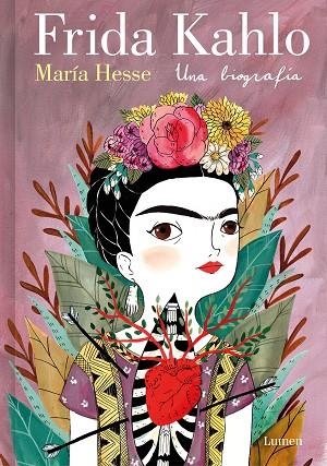 FRIDA KAHLO UNA BIOGRAFIA | 9788426430885 | MARIA HESSE