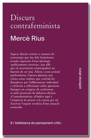 DISCURS CONTRAFEMINISTA | 9788418618758 | MERCE RIUS
