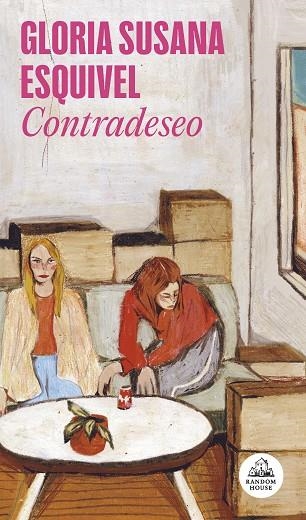 CONTRADESEO | 9788439743736 | GLORIA SUSANA ESQUIVEL