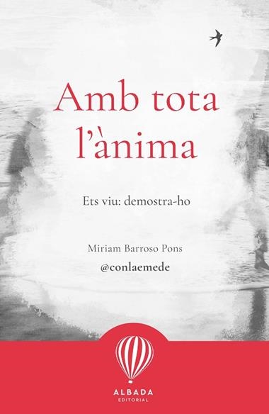Amb tota l'anima | 9788487023835 | MIRIAM BARROSO