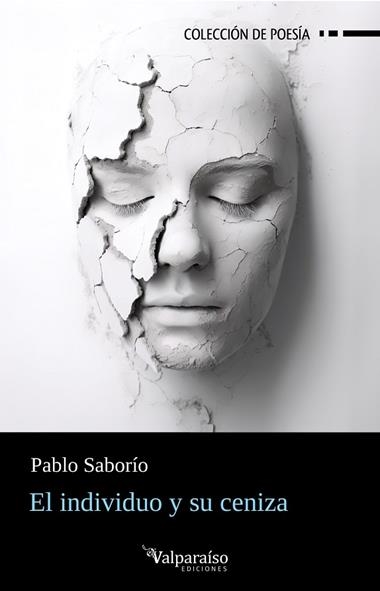 El individuo y su ceniza | 9788410073272 | PABLO SABORIO