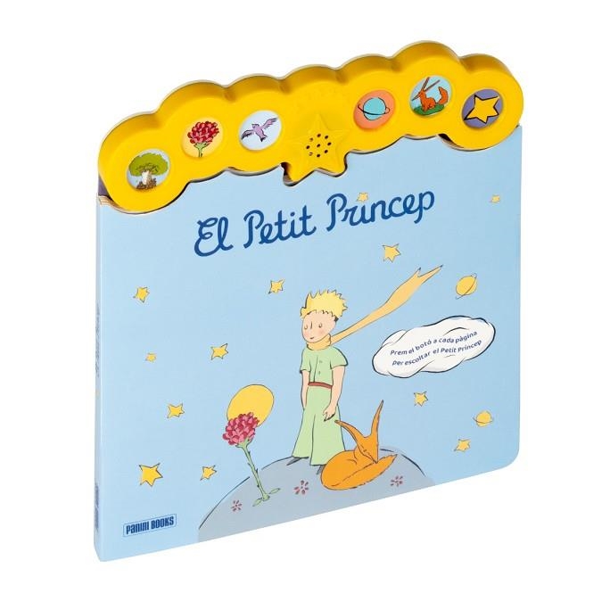 EL PETIT PRINCEP PREM EL BOTO A CADA PAGINA PER ESCOLTAR EL PETIT PRINCEP | 9788411507431