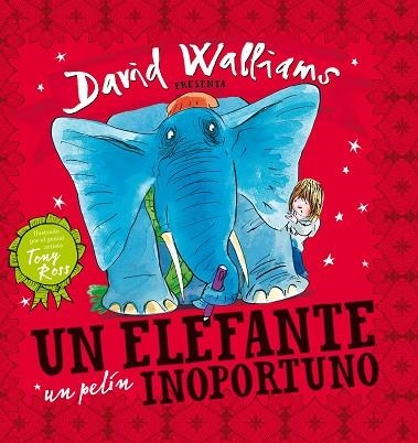 UN ELEFANTE UN PELIN INOPORTUNO | 9788448841836 | DAVID WALLIAMS & TONY ROSS