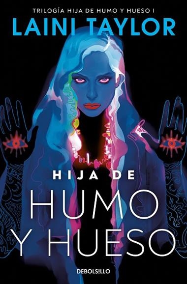 HIJA DE HUMO Y HUESO 01 | 9788466363488 | LAINI TAYLOR