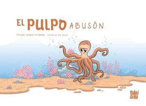 El pulpo abuson | 9788419973580 | M.ISABEL LANDEIRA FERNANDEZ