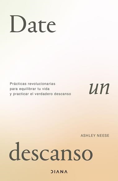 Date un descanso | 9788411191494 | Ashley Neese