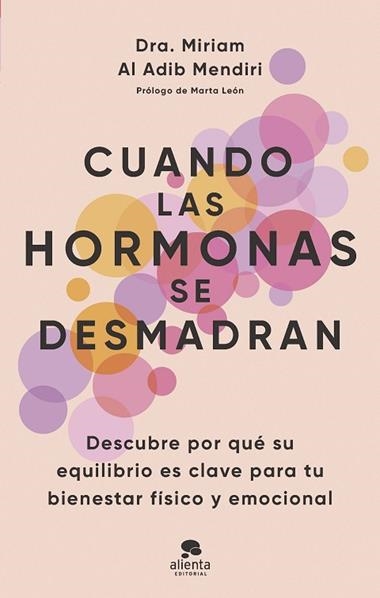 Cuando las hormonas se desmadran | 9788413443294 | Miriam Al Adib