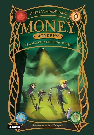 MONEY Academy 02 MONEY Academy y la maquina de hacer dinero | 9788408286868 | Natalia de Santiago