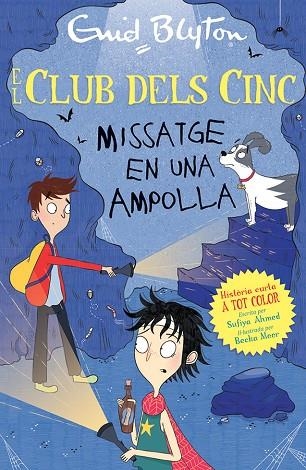 MISSATGE EN UNA AMPOLLA | 9788426148766 | ENID BLYTON & SUFIYA AHMED