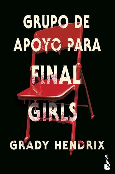 Grupo de apoyo para Final Girls | 9788445017791 | Grady Hendrix