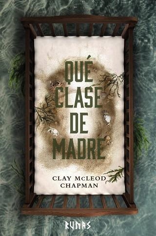 QUÉ CLASE DE MADRE | 9788411486552 | CLAY MCLEOD CHAPMAN