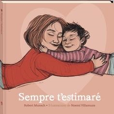 SEMPRE T´ESTIMARE | 9788419913357 | ROBERT MUNSCH
