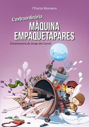 L'EXTRAORDINÀRIA MÀQUINA EMPAQUETAPARES | 9788448945893 | MARTA ROMERA & JORGE DEL CORRAL 