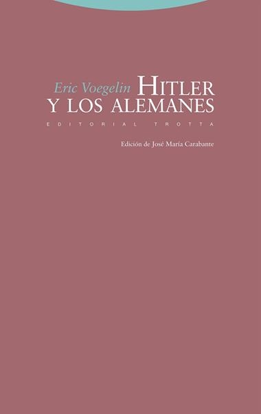 Hitler y los alemanes | 9788413642192 | ERIC VOEGELIN