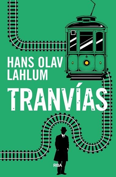 TRANVÍAS | 9788491874447 | HANS OLAV LAHLUM