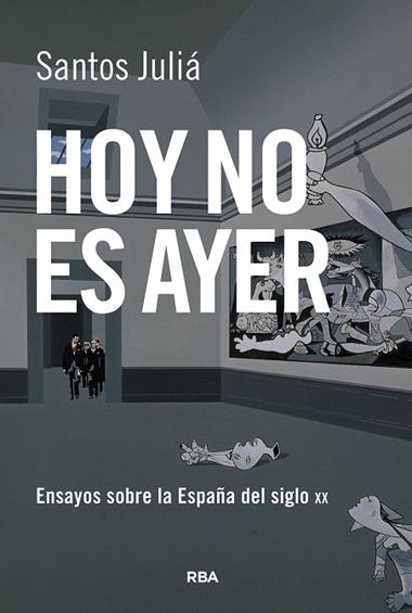 HOY NO ES AYER | 9788411323055 | SANTOS JULIÁ