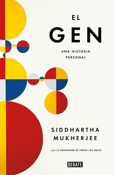 EL GEN | 9788419951700 | SIDDHARTHA MUKHERJEE