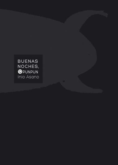 BUENAS NOCHES PUNPUN 12 | 9788467962864 | INIO ASANO