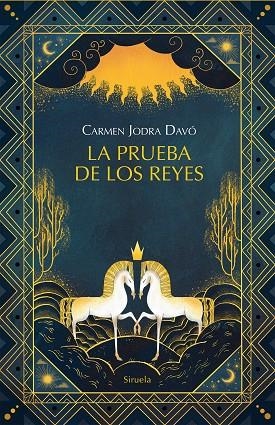 La Prueba de los reyes | 9788419942739 | Carmen Jodra Davo