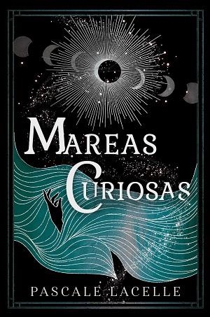 Mareas curiosas | 9788410163133 | PASCALE LACELLE