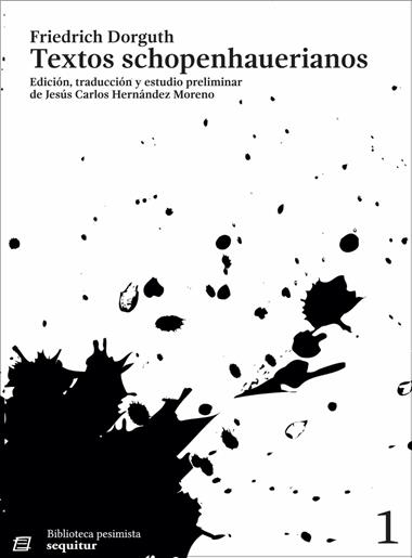 Textos schopenhauerianos | 9788412713084 | FRIEDRICH DORGUTH