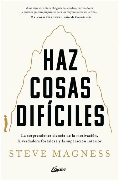 HAZ COSAS DIFÍCILES | 9788411080828 | STEVE MAGNESS