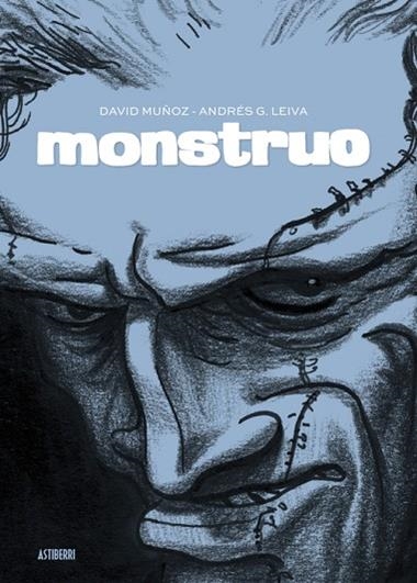 MONSTRUO | 9788419670564 | ANDRES G. LEIVA & DAVID MUÑOZ