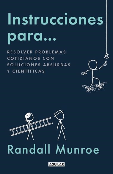 INSTRUCCIONES PARA | 9788403524361 | RANDALL MUNROE